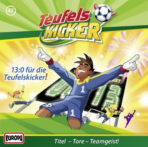 47/13:0 für die Teufelskicker!