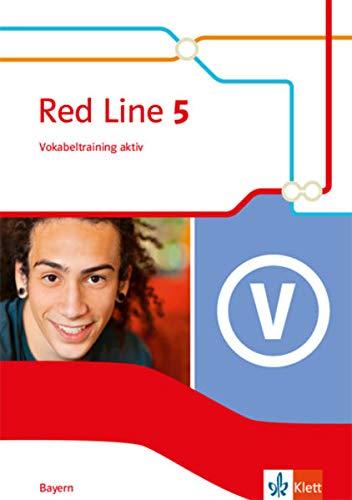 Red Line 5. Ausgabe Bayern: Vokabeltraining aktiv Klasse 9 (Red Line. Ausgabe für Bayern ab 2017)