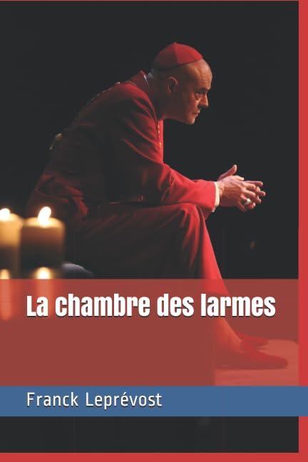 La chambre des larmes