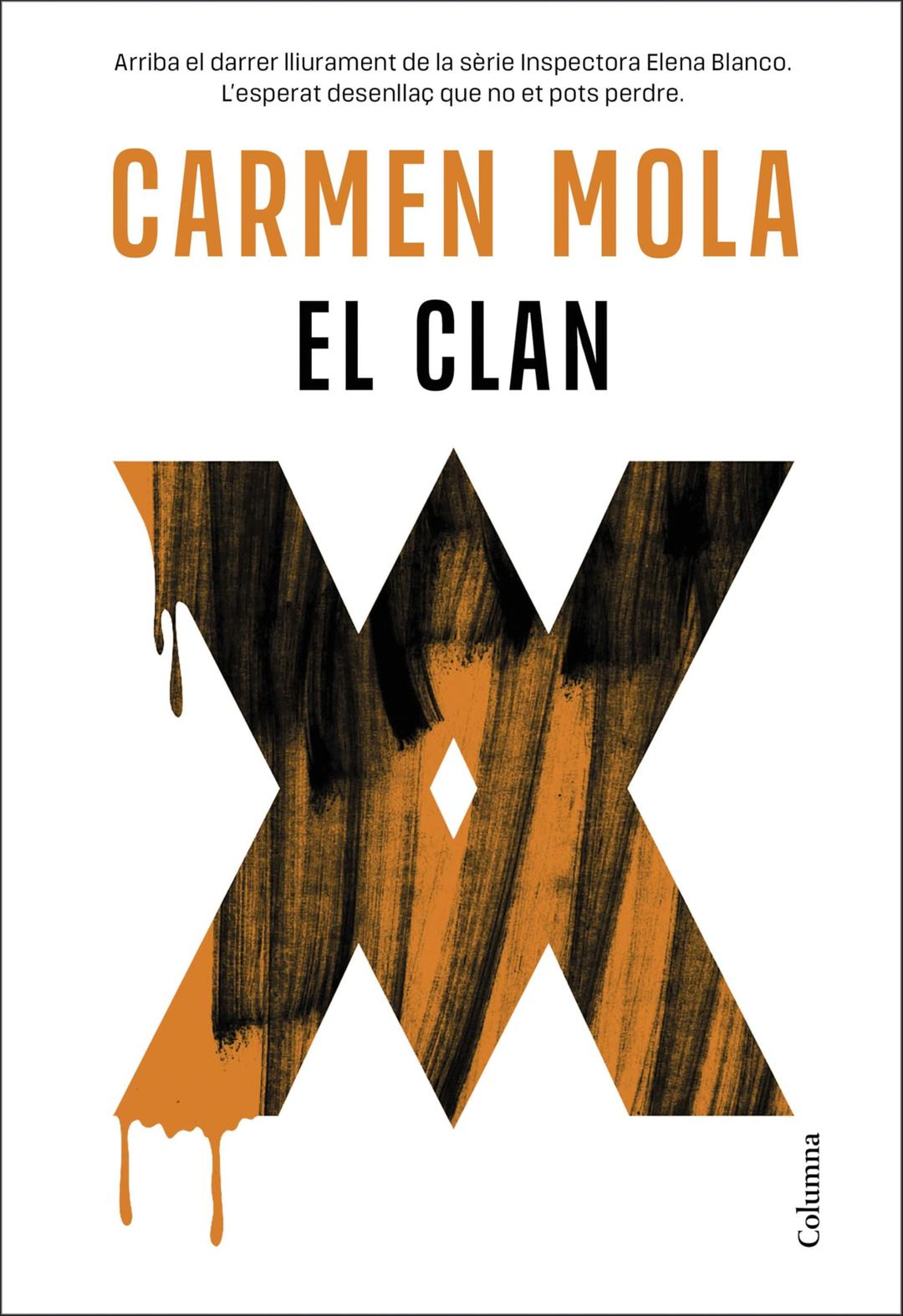 El Clan (Inspectora Elena Blanco 5) (Clàssica, Band 5)