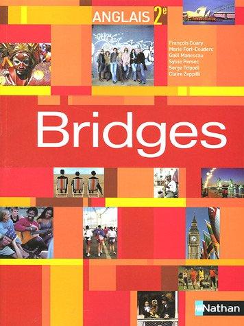 Bridges 2de : programme 2005