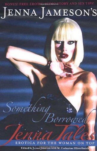 Jenna Tales: Something Borrowe