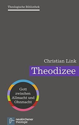 Theodizee (Theologische Bibliothek)