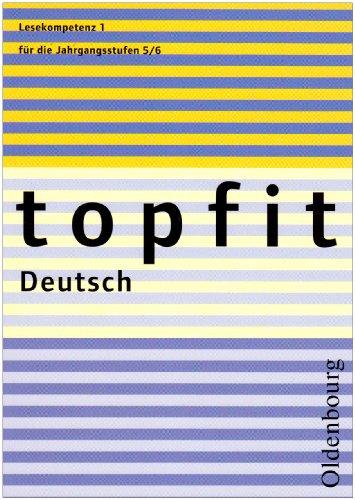 topfit Deutsch. Lesekompetenz 1. Neuausgabe 2006