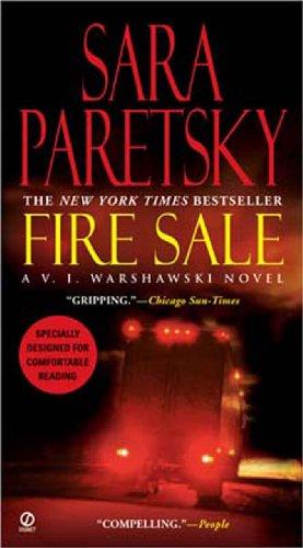 Fire Sale. A V. I. Warshawski Novel