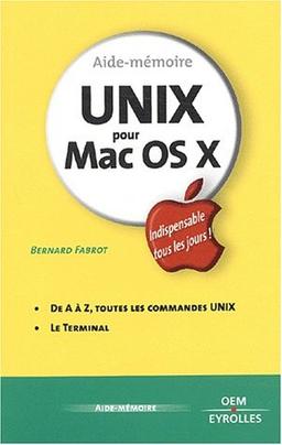 Aide-mémoire Unix pour Mac OS X