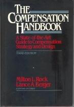 The Compensation Handbook: A State-of-the-Art Guide to Compensation Strategy and Design (McGraw-Hill Training Series)