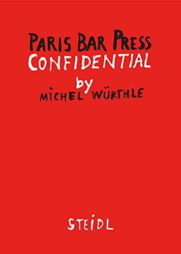 Paris Bar Press Confidential