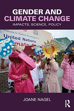 Gender and Climate Change: Impacts, Science, Policy