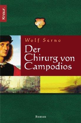 Der Chirurg von Campodios