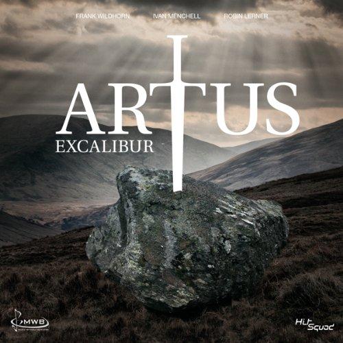 Artus - Excalibur - Das Musical