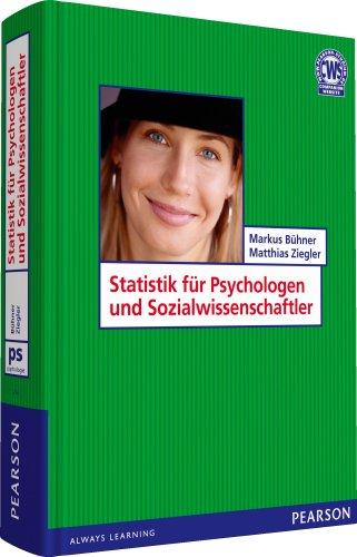 Statistik für Psychologen und Sozialwissenschaftler (Pearson Studium - Psychologie)