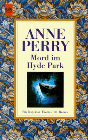 Mord im Hyde Park. Ein Inspektor- Thomas- Pitt- Roman