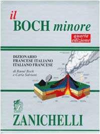 Il Boch minore. Dizionario francese-italiano, italiano-francese