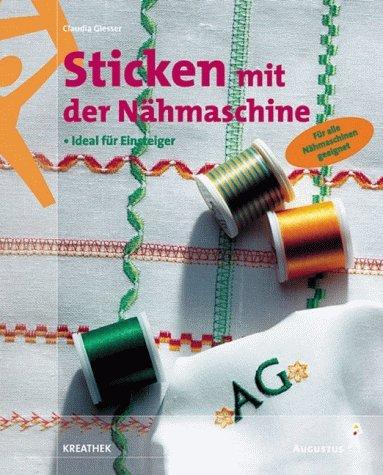 Sticken mit der Nähmaschine