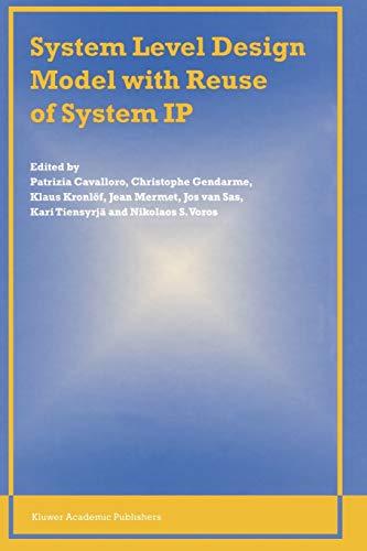 System Level Design Model with Reuse of System IP