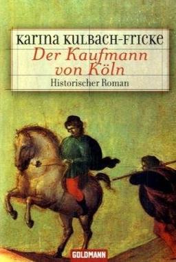 Der Kaufmann von Köln. Sonderausgabe.