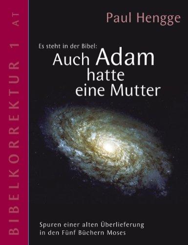 Auch Adam hatte eine Mutter