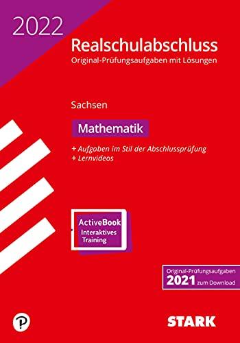 STARK Original-Prüfungen Realschulabschluss 2022 - Mathematik - Sachsen (STARK-Verlag - Abschlussprüfungen)