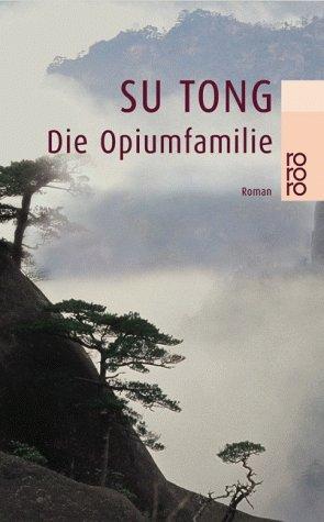 Die Opiumfamilie