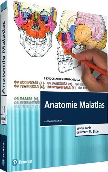 Anatomie Malatlas (Pearson Studium - Medizin)