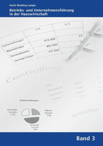 Betriebs- und Unternehmensführung in der Hauswirtschaft, Band 3