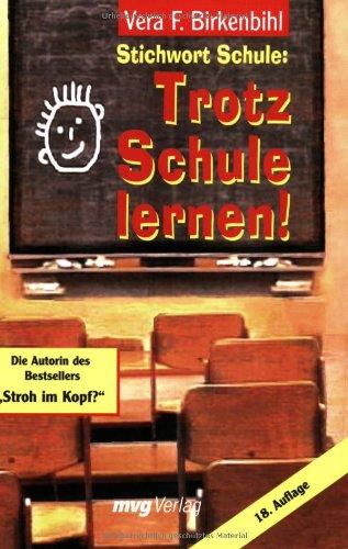 Stichwort Schule: Trotz Schule lernen!: Train your brain