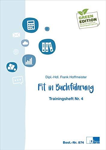 Fit in Buchführung: Trainingsheft Nr. 4