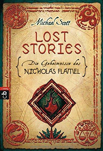 Die Geheimnisse des Nicholas Flamel - Lost Stories