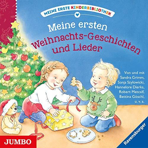 Meine Ersten Weihnachts-Geschichten und Lieder.