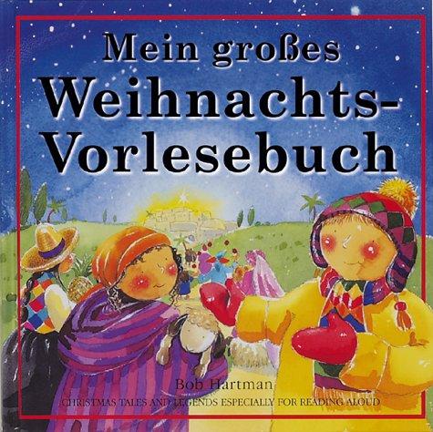 Mein großes Weihnachts-Vorlesebuch