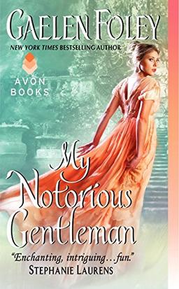 My Notorious Gentleman (Inferno Club, Band 6)