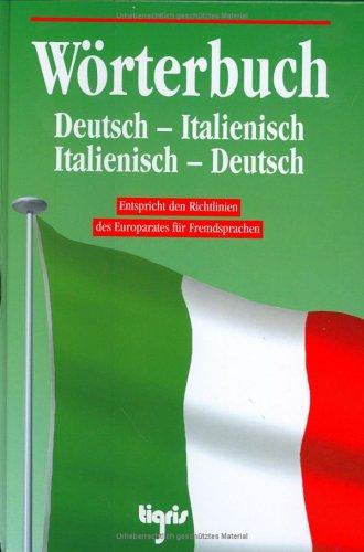 Wörterbuch Deutsch-Italienisch /Italienisch-Deutsch