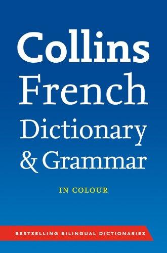 Collins French Dictionary and Grammar (Collins Dictionary and Grammar)