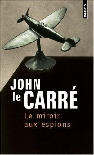 Le miroir aux espions