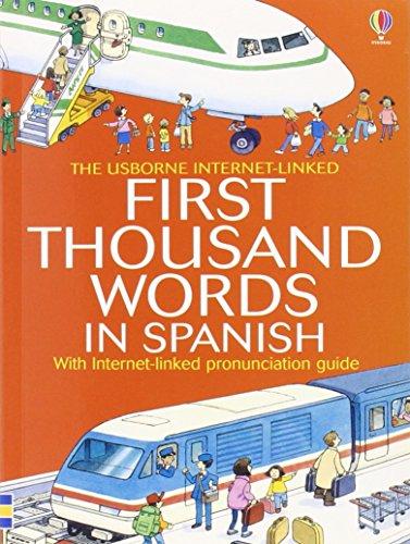 First 1000 Words: Spanish (First Thousand Words Mini)