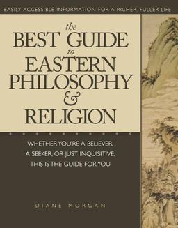 The Best Guide to Eastern Philosophy and Religion