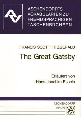 The Great Gatsby. Vokabularien: Zum Penguin-Taschenbuch