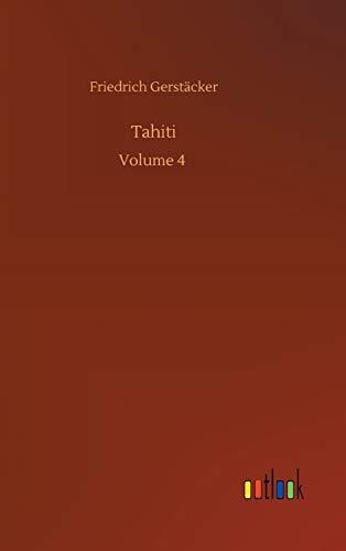 Tahiti: Volume 4