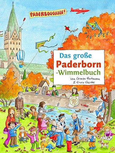 Das große Paderborn-Wimmelbuch (Städte-Wimmelbücher)