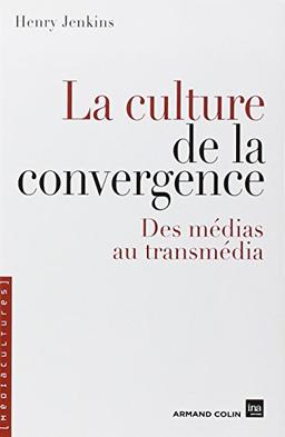 La culture de la convergence : des médias au transmédia