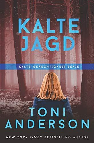 Kalte Jagd (Kalte Gerechtigkeit Serie)