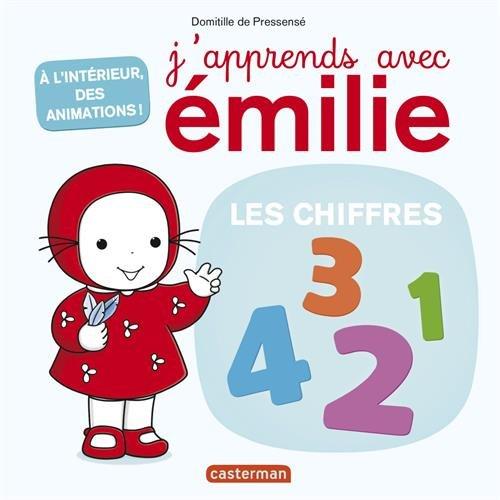 J'apprends avec Emilie. Les chiffres