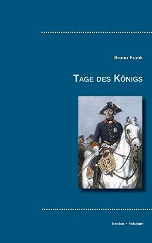 Tage des Königs