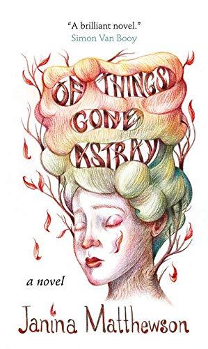 Of Things Gone Astray