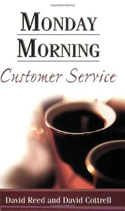 Monday Morning Customer Service