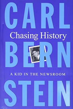 Chasing History: A Kid in the Newsroom