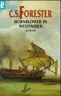 Hornblower in Westindien (Ein Horatio-Hornblower-Roman, Band 10)