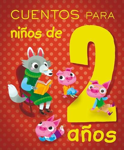 Cuentos Para Ninos de 2 Anos (PICARONA)