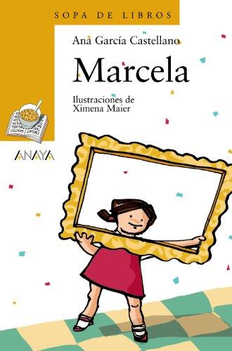 Marcela (LITERATURA INFANTIL - Sopa de Libros)